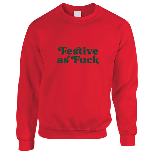 Red Oversized Unisex Christmas Jumper with Festive as Fuck slogan printed in green