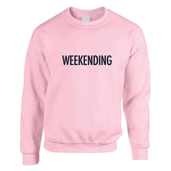 Light pink sweatshirt with a weekending slogan printed in black