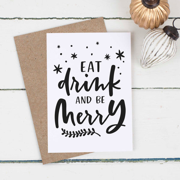 Eat Drink And Be Merry Christmas Card