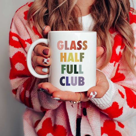 Glass Half Full Club Mug