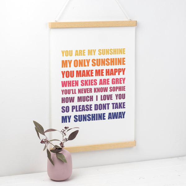 Personalised You Are My Sunshine Print