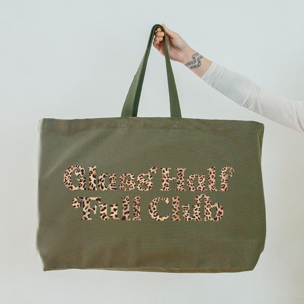 Really Big Oversized Olive Green Tote Bag With 'Glass Half Full Club' Slogan in Leopard Print