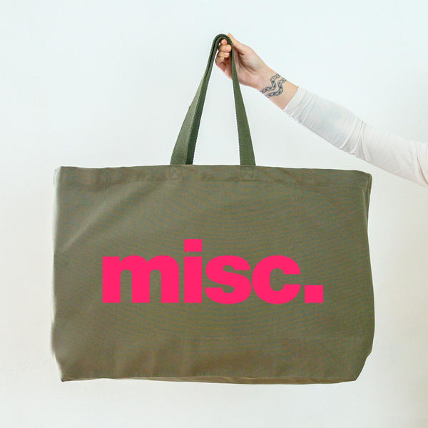 Really Big Oversized Olive Green Tote Bag With Misc. Slogan in Neon Pink