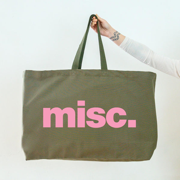 Really Big Oversized Olive Green Tote Bag With Misc. Slogan in Light Pink