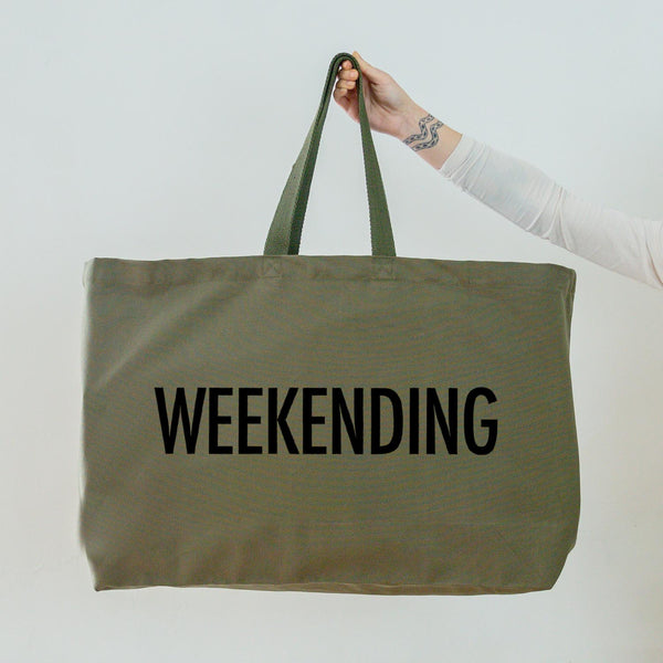 Olive Green Oversized Tote Bag - Weekending Slogan Printed in Black - Really Big Bag. Large Canvas Shopper