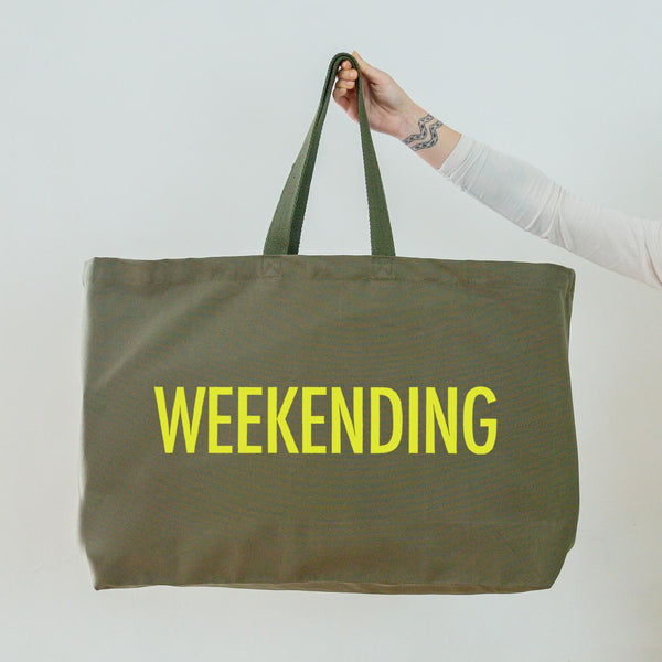 Olive Green Oversized Tote Bag - Weekending Slogan Printed in Neon Yellow - Really Big Bag. Large Canvas Shopper