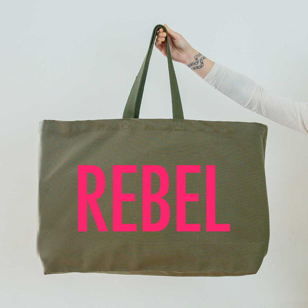 Really Big Oversized Tote Bag in Olive Green with Rebel Slogan Printed in Neon Pink