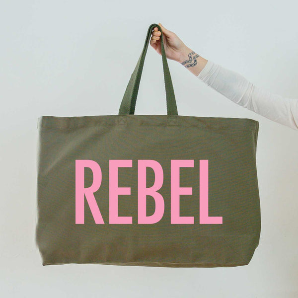 Really Big Oversized Tote Bag in Olive Green with Rebel Slogan Printed in Soft Pink