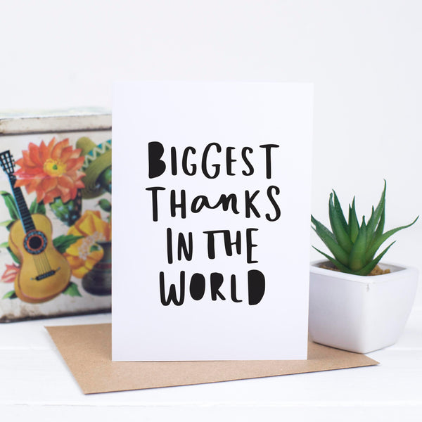 Biggest Thanks In The World Thank You Card