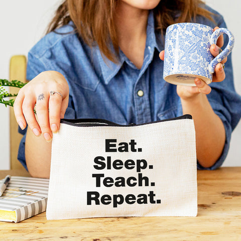 Eat Sleep Teach Repeat Pencil Case