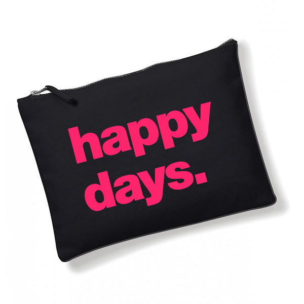 an oversized black cotton canvas pouch with the slogan 'happy days' printed in neon pink