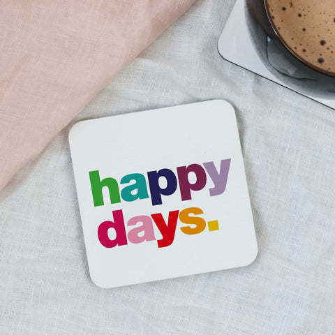 Happy Days Coaster