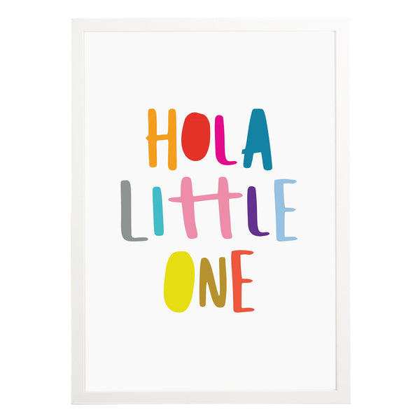 Hola Little One Nursery Print