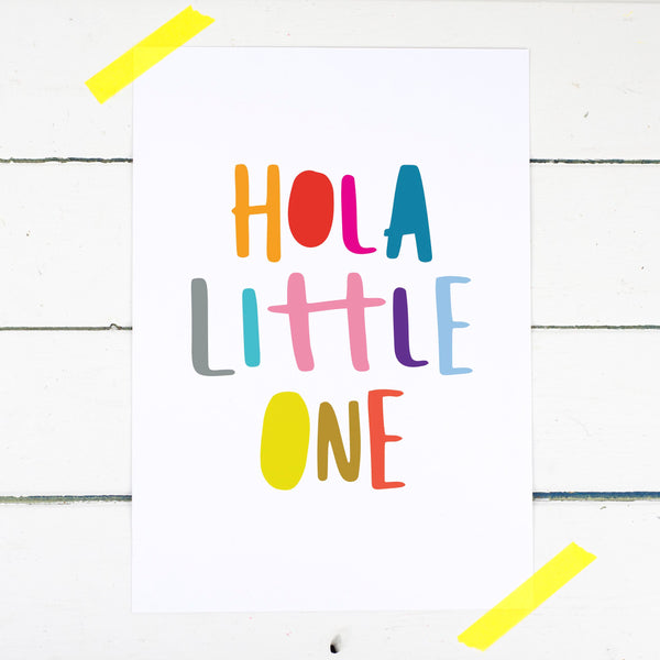 Hola Little One Nursery Print