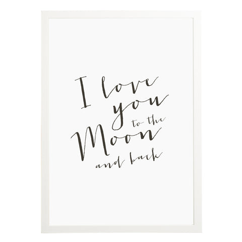 I Love You To The Moon & Back Print - Russet and Gray
