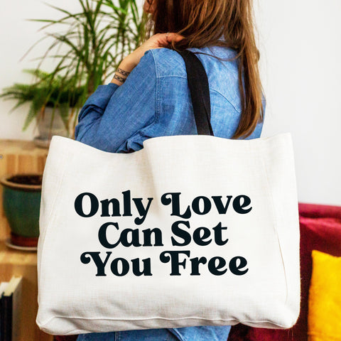 Only Love Can Set You Free Oversized Tote Bag
