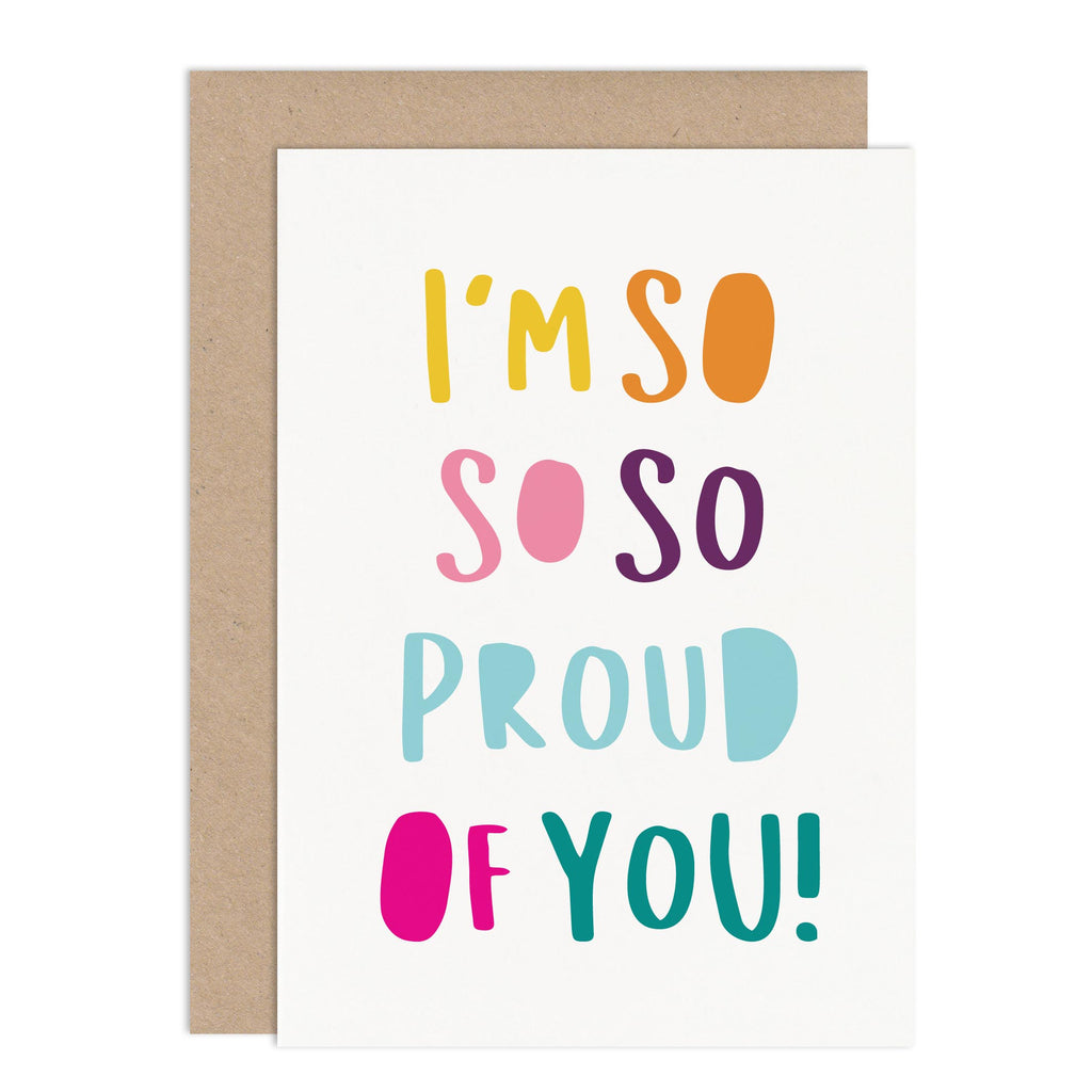 So Proud Of You Card