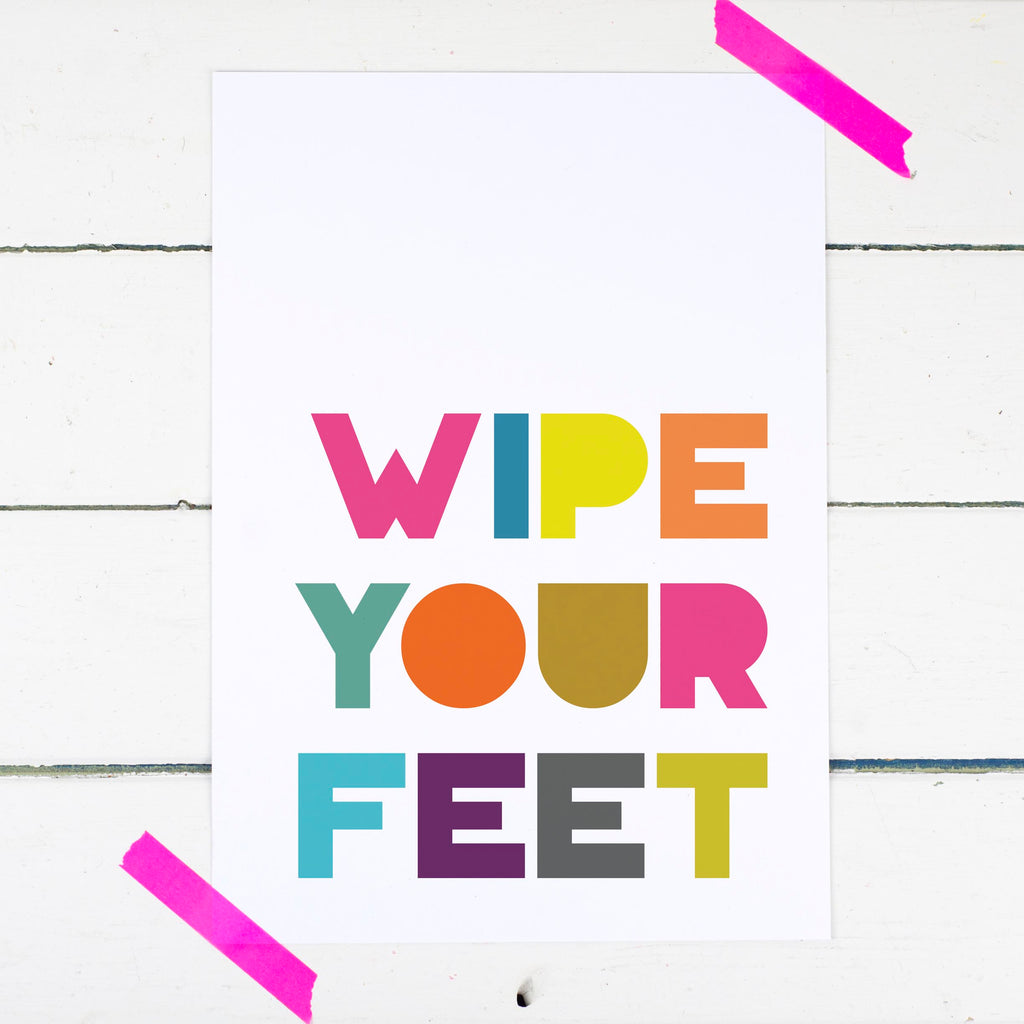 Wipe Your Feet New Home Gift
