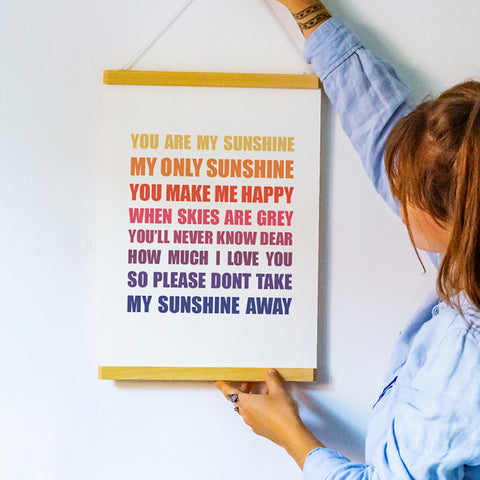 You Are My Sunshine Print